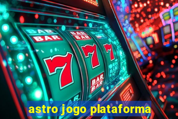 astro jogo plataforma